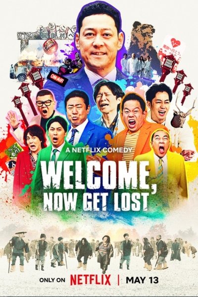 Póster de Welcome, Now Get Lost