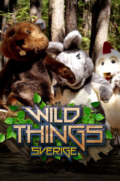 Póster de Wild Things Sverige