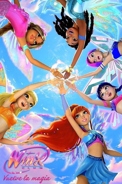 Póster de Winx Club: Vuelve la magia