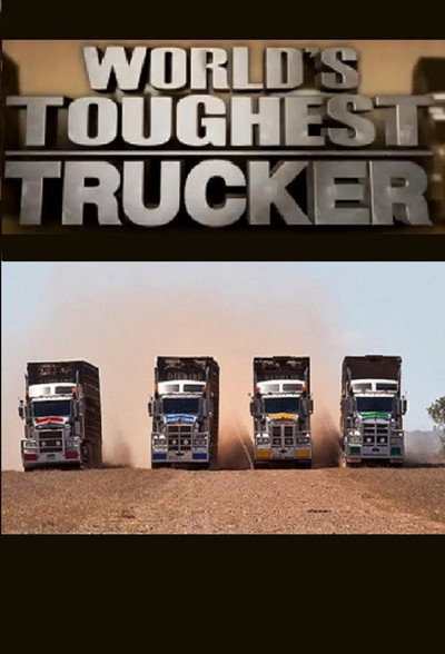 Póster de World's Toughest Trucker