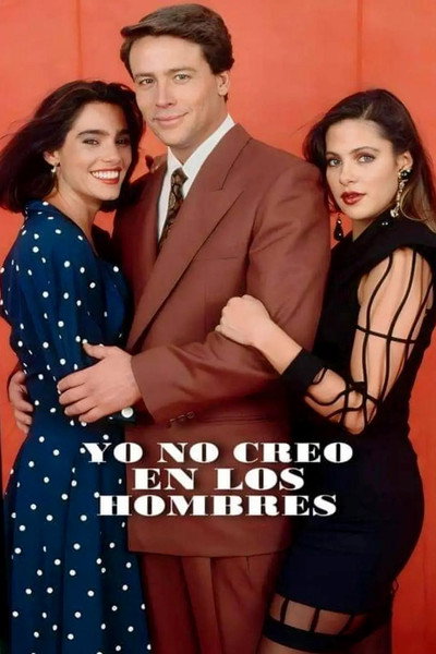 Póster de Yo no creo en los hombres