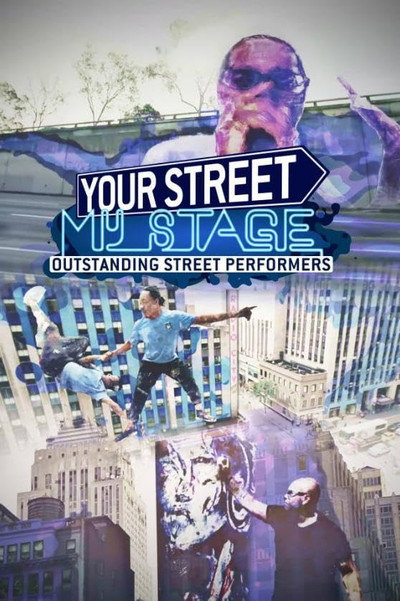 Póster de Your Street, My Stage