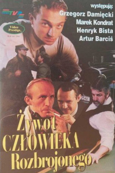 Póster de Zywot czlowieka rozbrojonego
